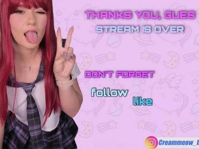 Nuotraukos CreamMeow Hi, honey♡ PM 26tk.♡ lovense ​from ​2 ​tokens♡ there is no spy♡